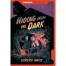 Hiding from the Dark: A Star Wars Horror Novel