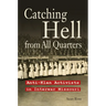 Catching Hell from All Quarters: Anti-Klan Activists in Interwar Missouri