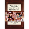 The Algonquin Round Table New York: A Historical Guide