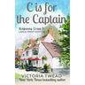C is for the Captain - LARGE PRINT: A Sixpenny Cross story
