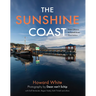 The Sunshine Coast: From Gibsons to Powell River, 3rd Edition