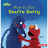 How to Say You're Sorry