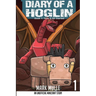 Diary of a Hoglin Book 1: How It All Started