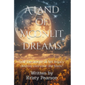 A Land of Moonlit Dreams