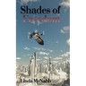 Shades of Freedom