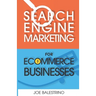 Search Engine Marketing For Ecommerce Businesses