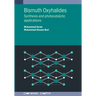 Bismuth Oxyhalides: Synthesis and photocatalytic applications