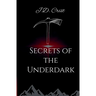 Secrets of the Underdark