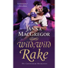 Wild, Wild Rake: The Cavensham Heiresses