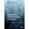 Systematics and Phylogeny of Weevils: Volume 2