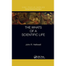The Whats of a Scientific Life