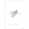 Nbbc, Acts: A Commentary in the Wesleyan Tradition