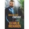 Healing his Forever