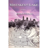 Mistakes by the Lake