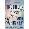 The Trouble with Whiskey: Dare Whiskey (Special Edition)