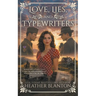 Love, Lies, and Typewriters: A Christian Historical Western Romance
