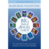 The Big Book of Angel Tarot: The Essential Guide to Symbols, Spreads, and Accurate Readings