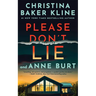 Please Don't Lie: A Thriller