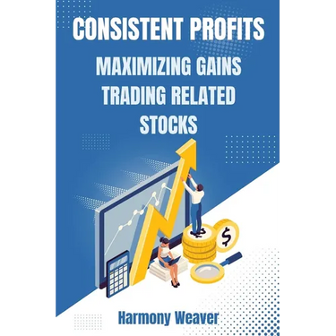 Consistent Profits: Maximizing Gains Trading Related Stocks