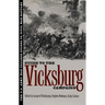 The Guide to the Vicksburg Campaign