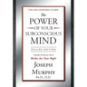 The Power of Your Subconscious Mind Deluxe Edition: Deluxe Edition