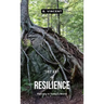 The Art of Resilience: Thriving in Today's World