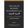 The Life of the Prophet Muhammad (saw) - Volume 2 - As Seerah An Nabawiyya - السيرة النب&#