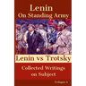 On Standing Army - Lenin vs. Trotsky