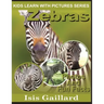Zebras: Photos and Fun Facts for Kids