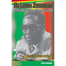 He Leads Zimbabwe: Celebrating The Life & Legacy of An Icon - President Robert Mugabe