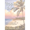 Tropical Surge: A History of Ambition and Disaster on the Florida Shore