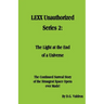 LEXX Unauthorized, Series 2: The Light at the End of the Universe