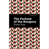 The Fortune of the Rougons