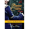 Flower from Castile Trilogy - Book One: The Alhambra Decree