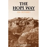 The Hopi Way: An Odyssey