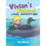 Vivian's Pickerel Lake Adventure