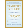 Prayer: Experiencing Awe and Intimacy with God