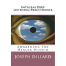 Integral Deep Listening Practitioner