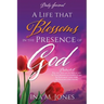 A Life that Blossoms in the Presence of God: Daily Journal