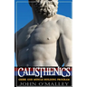 Calisthenics: 2.0: Greek God Muscle Building - The Ultimate Calisthenics Workout