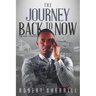 The Journey Back to Now