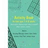 Activity book for kids ages 7-9 & adults.. (Word search / Missing vowel / Word scramble / Maze / kakuro / sudoku): Words in: Face parts / Body parts /