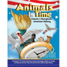 Animals in Time, Volume 3: American History