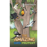 The Amazing Bird Protest