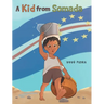 A Kid From Somada