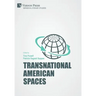 Transnational American Spaces
