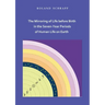 The Mirroring of Life before Birth in the Seven-Year Periods of Human Life on Earth