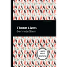 Three Lives