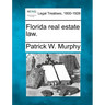 Florida Real Estate Law.