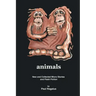 animals: New and Collected Micro Stories and Flash Fiction